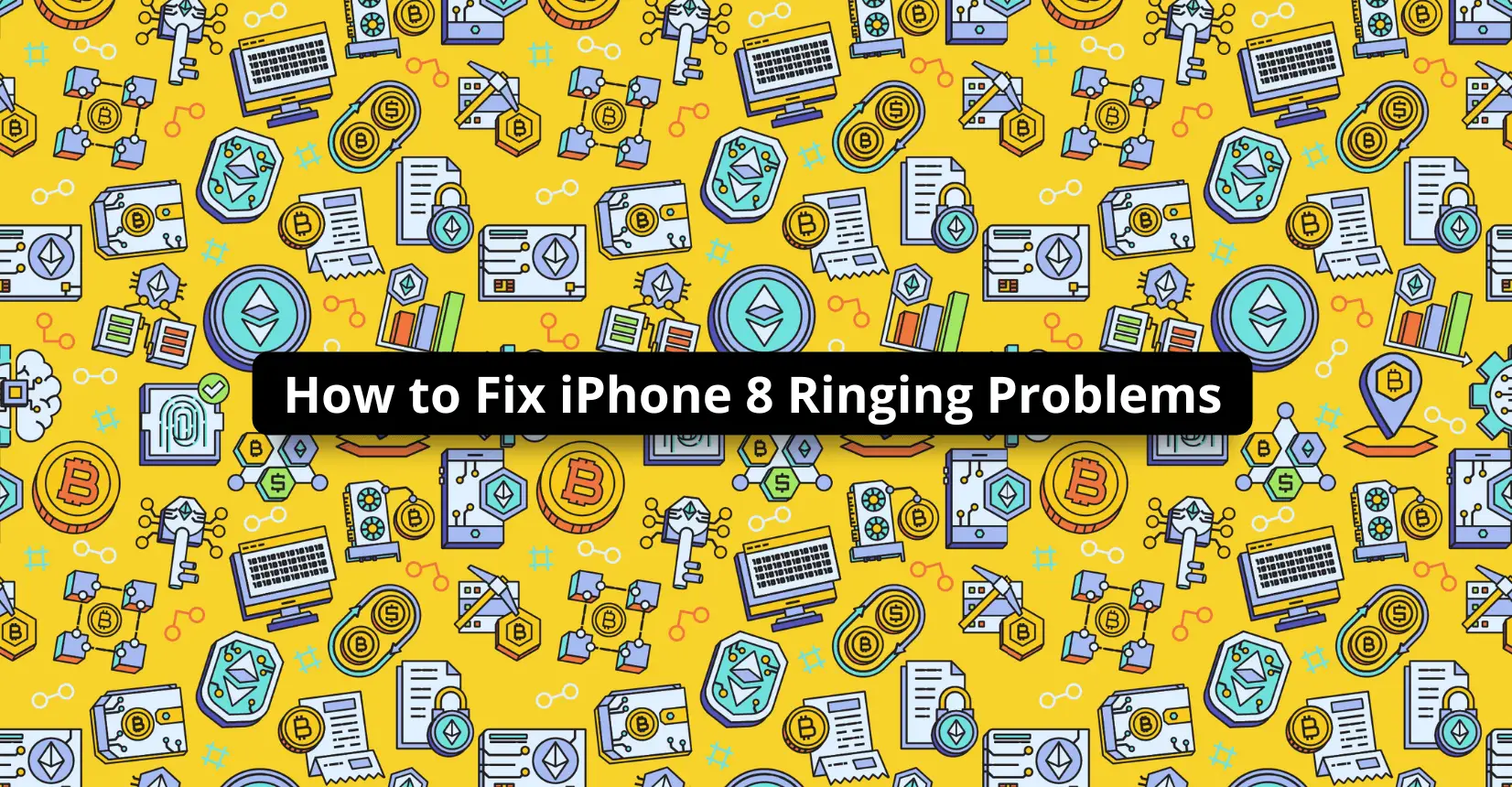 How to Fix iPhone 8 Ringing Problems