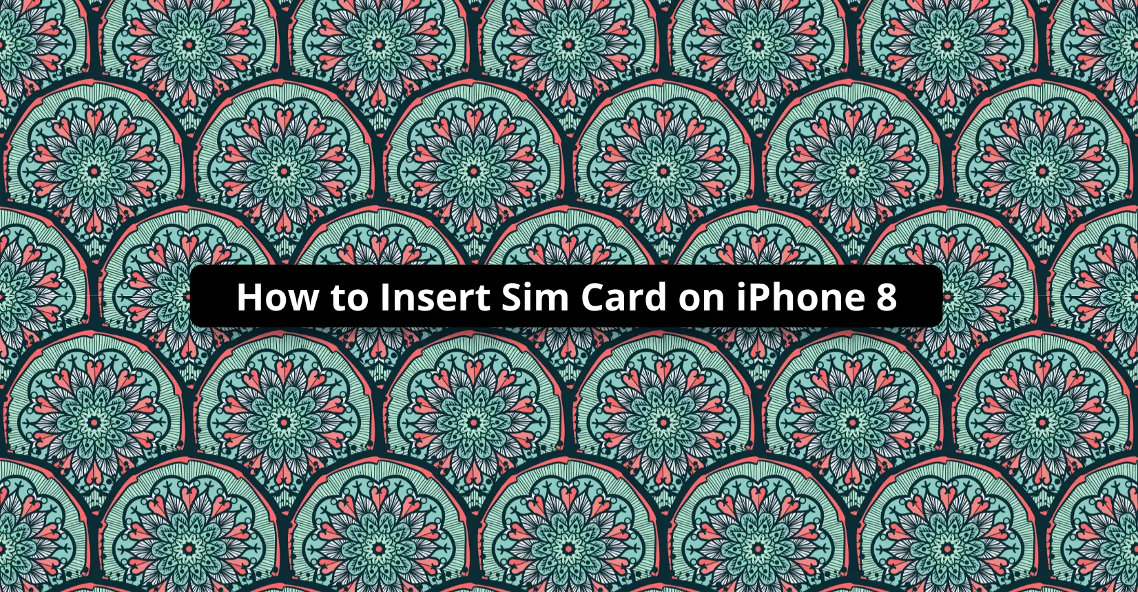 How to Insert Sim Card on iPhone 8