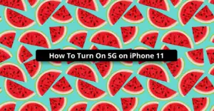 how to turn on 5g on iphone 11