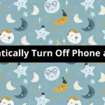 Automatically Turn Off Phone at Night